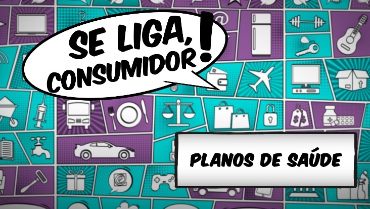 Noticia se-liga-consumidor-fique-atento-a-prazos-e-precos-dos-planos-de-saude